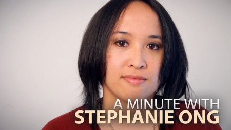 A Minute With Stephanie Ong